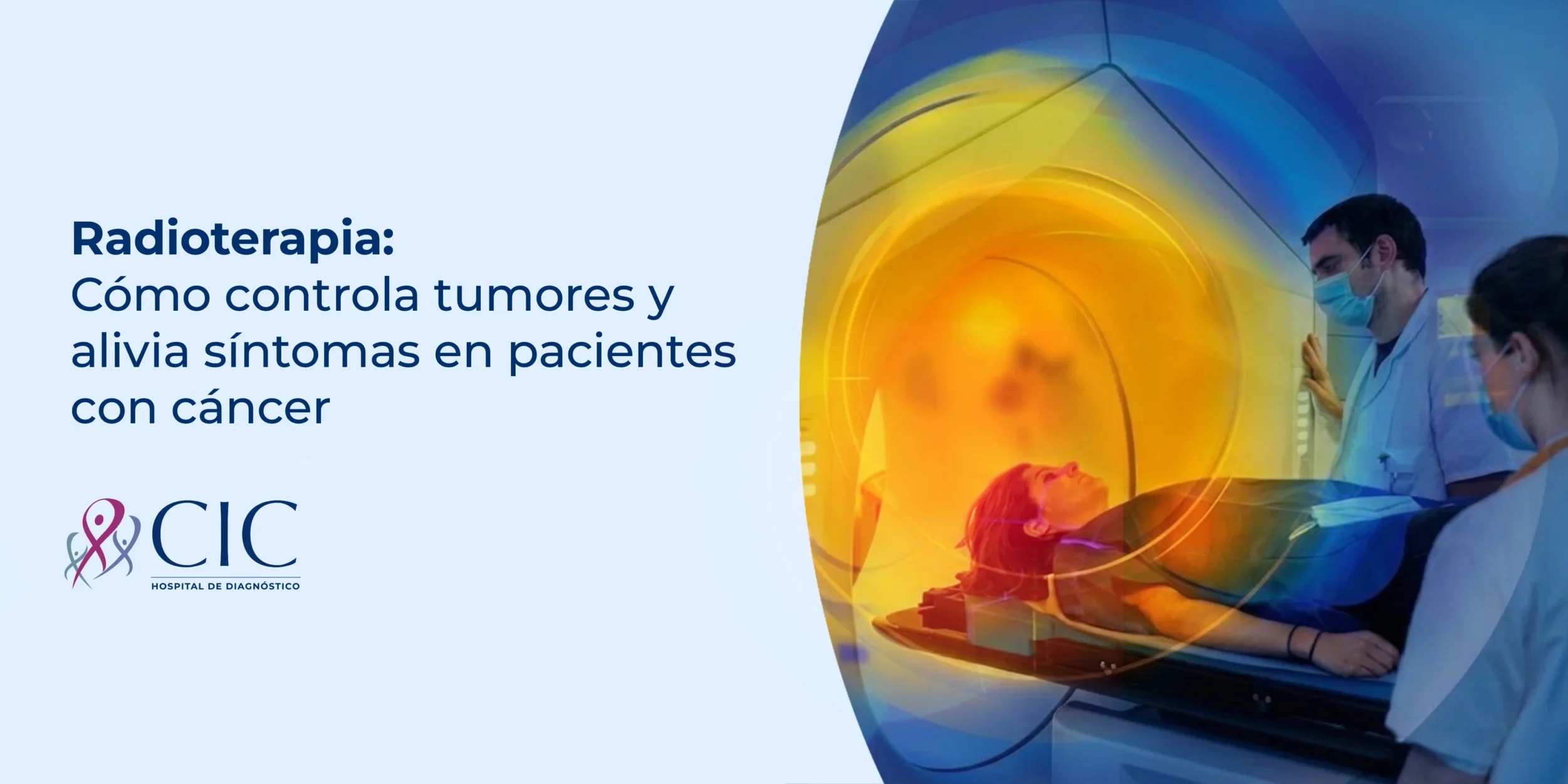 Radioterapia-cómo-controla-tumores-y-alivia-centro-internacional-de-cancer